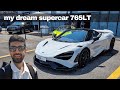 McLaren 765LT, new dream car added to the list