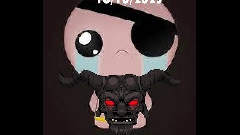 Daily Run - 16/10/2023 - The Binding of Isaac Repentance