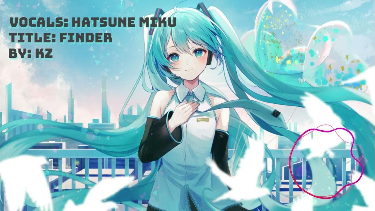 FINDER Hatsune Miku livetune kz YouTube