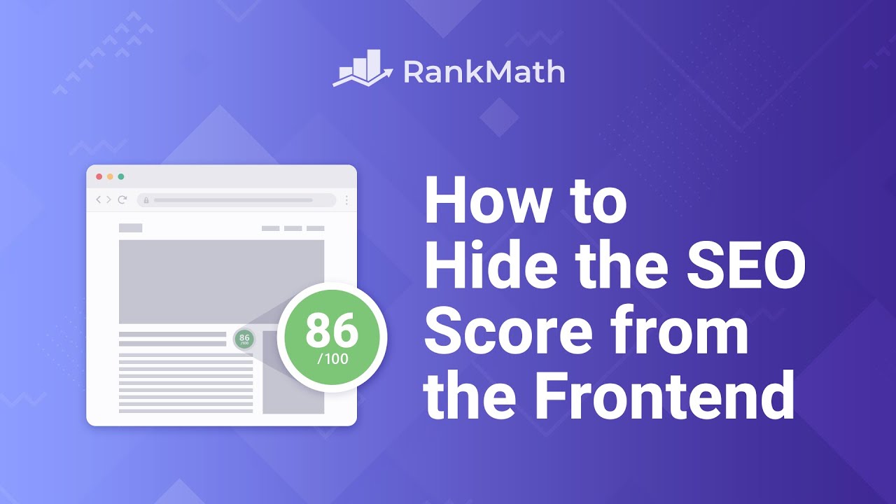 How to Show or Hide SEO Score from the Frontend - Rank Math SEO