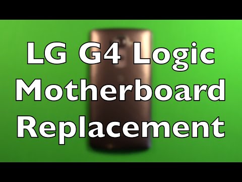 LG G4 Logic Board Motherboard Replacement How To Change