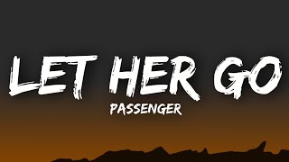 Passenger - Let her go (LYRICS)