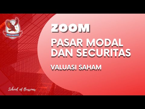 PASAR MODAL DAN SECURITAS | VALUASI SAHAM