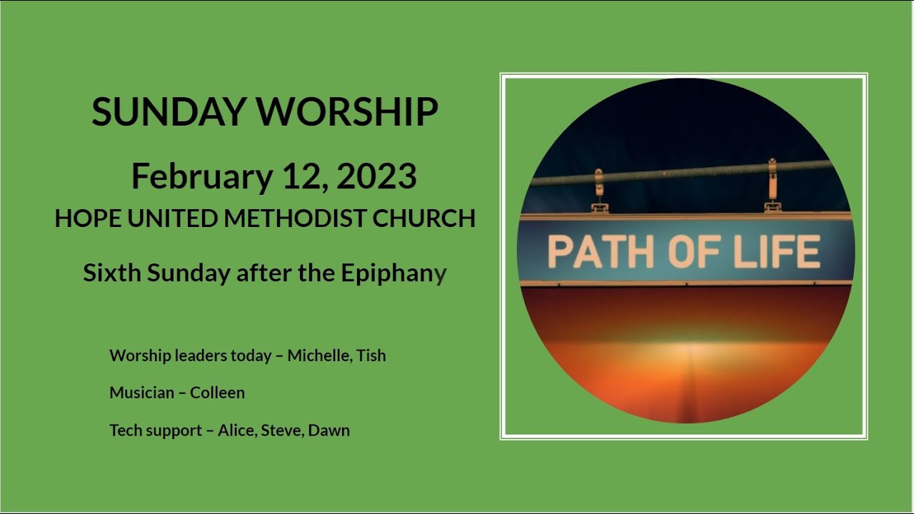 Hope United Methodist Church Sunday February 12, 2023 YouTube