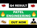 Patel engineering q4 results 2024  patel engineering results today  patel engineering share news