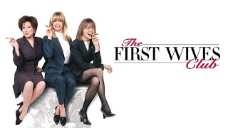 The First Wives Club Movie Review | Comedy/Drama Movie | Ajay Review77