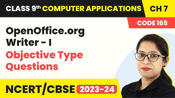 OpenOffice.org Writer- I - Objective Type Questions | Class 9 Computer Applications Chapter 7