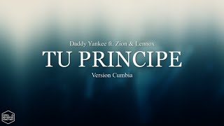 Daddy Yankee ft. Zion & Lennox - Tu Principe (Version Cumbia) Dj Kapocha