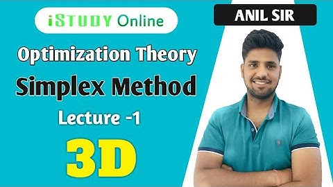 Optimisation Theory | Simplex Method (Lecture-1) | 3D | B.Sc 1st Year