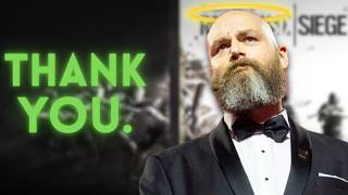 SIEGE IS SAVED?! (Thank you to the Devs)