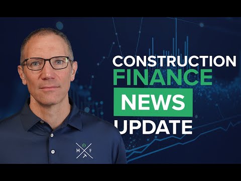 Construction Finance News Update for 2023 - YouTube