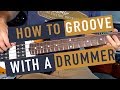 How to GROOVE with a Drummer