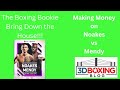 Make money w the boxing bookie on sam noakes vs yvan mendy