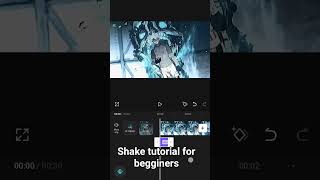 Capcut smooth shake tutorial for begginers #shorts #capcut #tutorial # edit