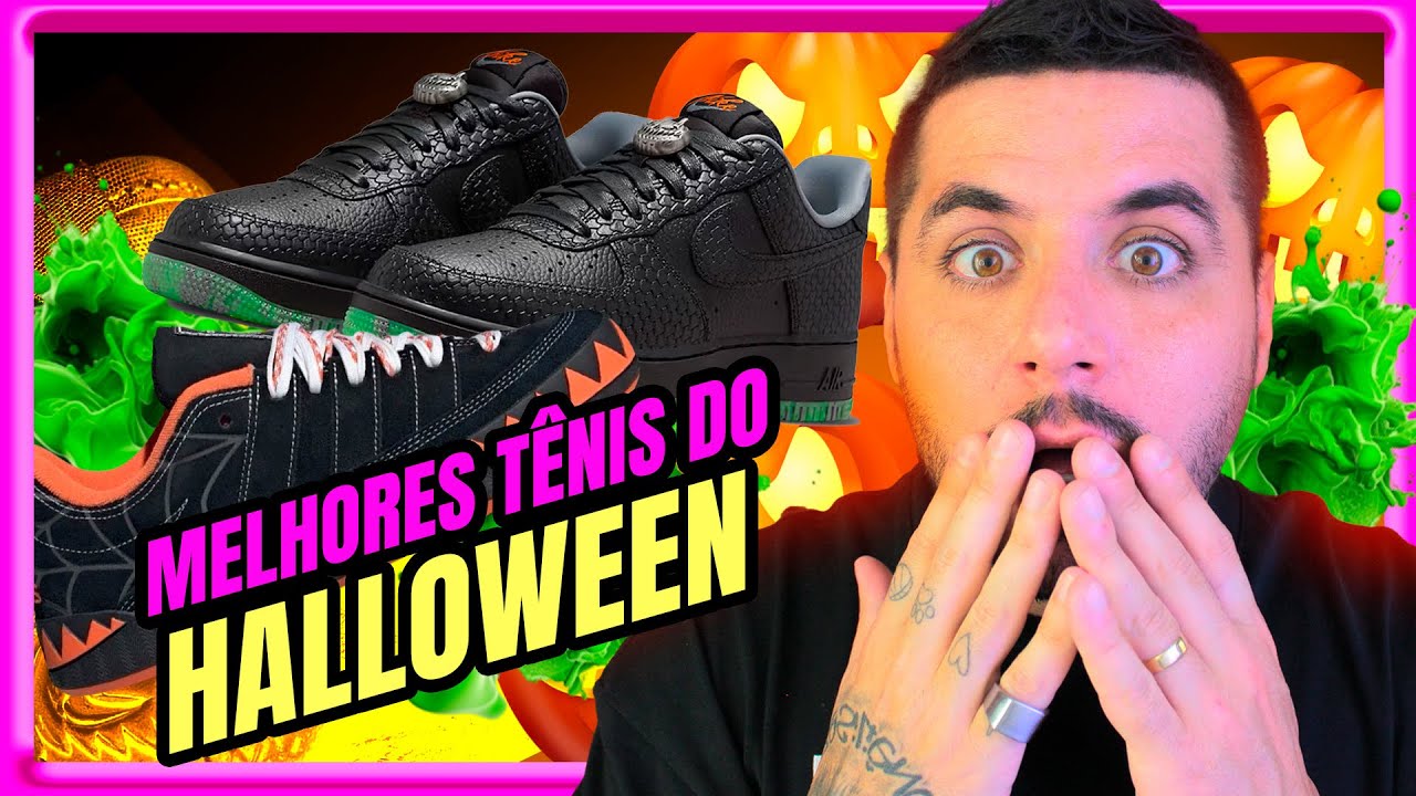 12 MELHORES TÊNIS do HALLOWEEN - YouTube