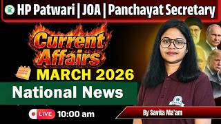HP Patwari/JOA/Panchayat Secretary 2026 | March Current Affairs | National news | CivilsTap