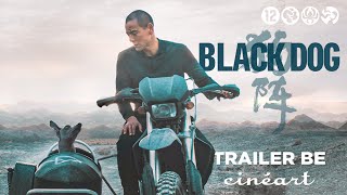 Black Dog (Guan Hu) - Trailer BE