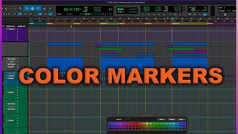 How to Color Markers in Pro Tools