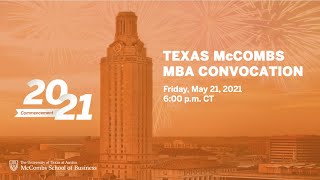 2021 Executive MBA Spring Commencement | McCombs School of Business