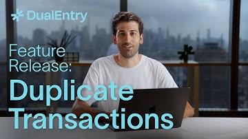 DualEntry Feature: Duplicate Transactions