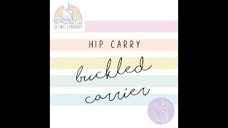 Hip Carry With A Cross Strap Carrier Eg Integra, Zensling - Northampton Sling Library