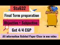 Sta632 Final Term complete preparation 2025 | Sta632 Final term Highlighted handouts | Subjective