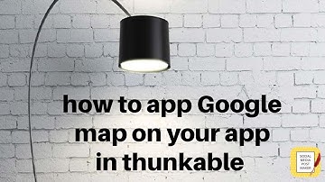 how to add Google map on your app in thunkable @studywithshriya  #technology #thunkable #tech