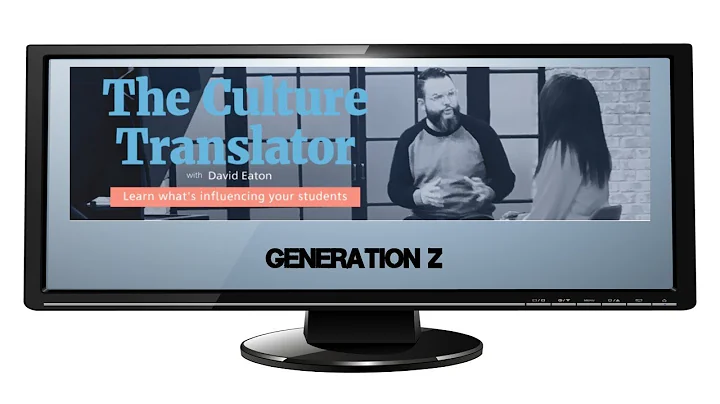 David Eaton / THE CULTURE TRANSLATOR "GENERATION Z"