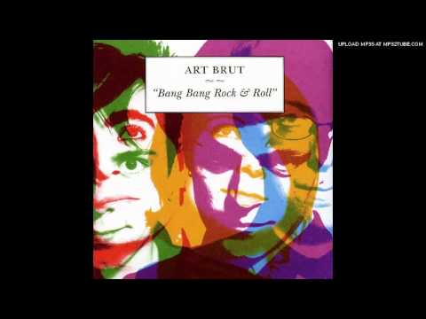 art brut bad weekend