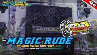 Download Lagu DJ MAGIC RUDE - buat joget karnaval |KELUD PRODUCTION MP3