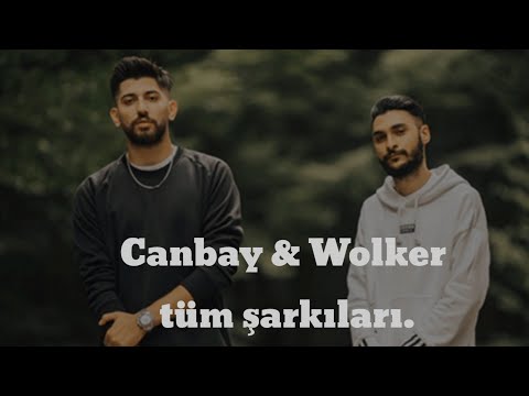 Canbay & Wolker tüm şarkıları.