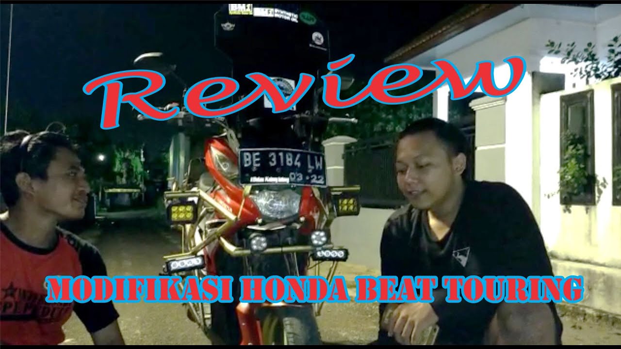 Review Modifikasi Honda Beat Touring YouTube