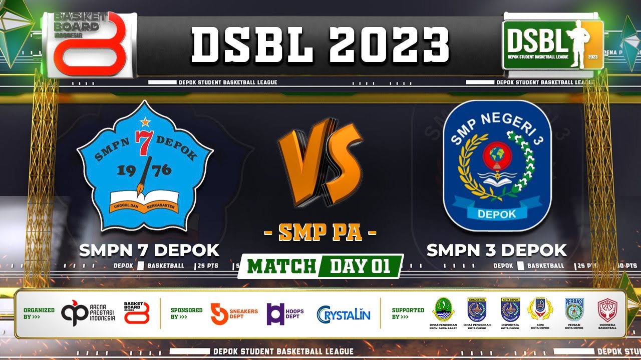 🔴 Live Day 1 [ Match 5 ] SMPN 7 DEPOK VS SMPN 3 DEPOK ( SMP PA ) 🏅 DSBL 2023