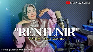 Rentenir - Sahara Timur (Cover) Siska azzahra | Official Music Video
