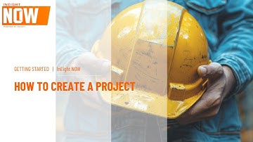 InEight NOW  - How to create a project