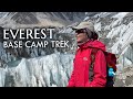 Hiking to the Everest Base Camp on 70 year summit anniversary