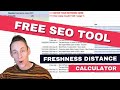 FREE SEO Tool to Calculate Freshness Distance