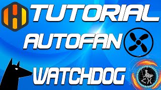 Hiveos Tutorial Auto Fan Y Watchdog Settings  Optimizacion Automatica