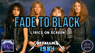 Metallica - Fade To Black (Lyrics on Screen Video 🎤🎶🎸🥁)