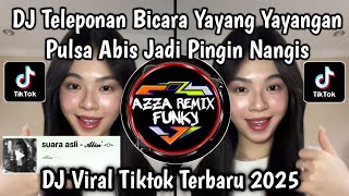 DJ CINTAKU KLEPEK KLEPEK SAMA DIA || TELEPONAN BICARA YAYANG YAYANGAN PULSA ABIS JADI PENGEN NANGIS