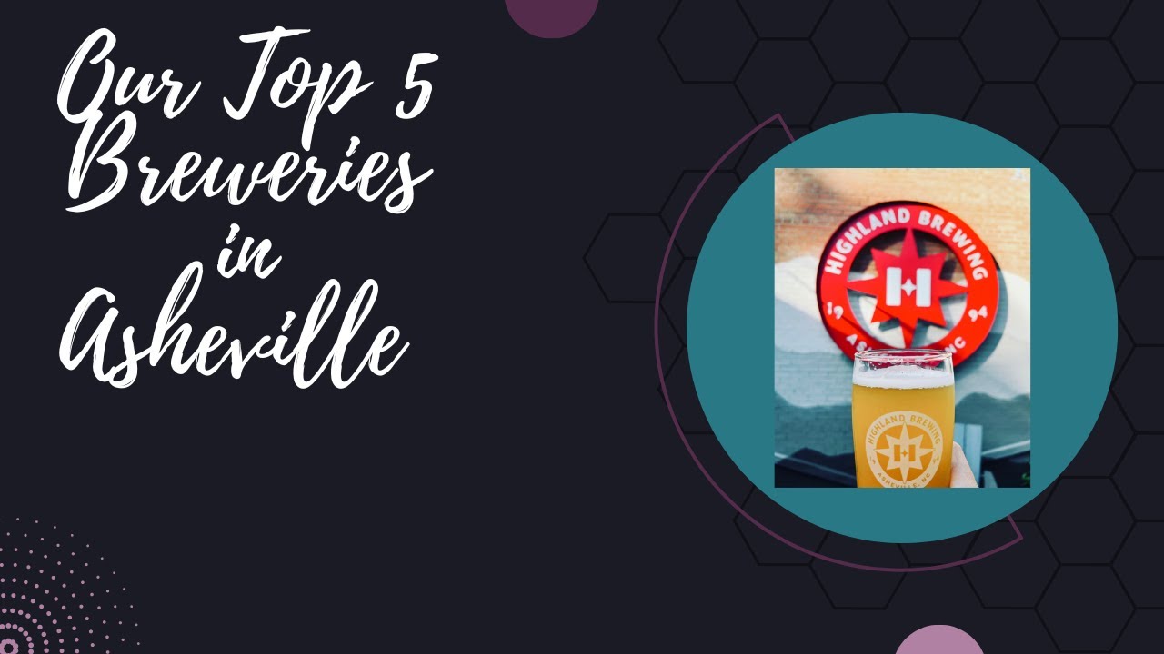 Our Top 5 Breweries in Asheville YouTube