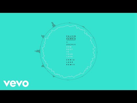 Calvin Harris & Disciples - How Deep Is Your Love (Chris Lake Remix) [Audio]