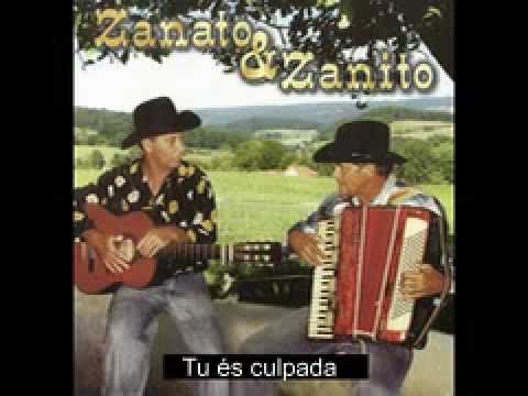 Zanato e Zanito - Tu és Culpada
