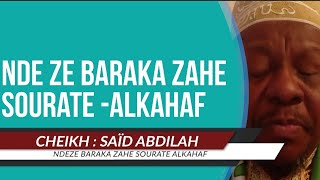 Ndeze baraka za sourate Alkahafi