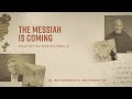 Episode 2 | The Messiah is Coming | Jesus and the Dead Sea Scrolls