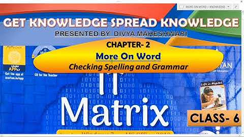 IT MATRIX CLASS-6 CH-2 PART-2 MORE ON WORD
