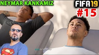 NEYMAR JR. KANKAMIZ OLDU VE ALEX HUNTERDEN EFSANE GOL! | FIFA 19 YOLCULUK MODU #15 NEYMAR JR. KANKAMIZ OLDU VE ALEX HUNTERDEN EFSANE GOL! | FIFA 19 YOLCULUK MODU #15