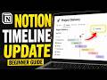 How to update Notion timeline views for project delivery - Beginner Guide