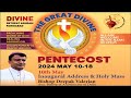 The great divine pentecost 10 may 2024 divine retrea ashram faridabad delhi