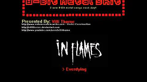 8-Bit Metal Shit: In Flames - Everdying